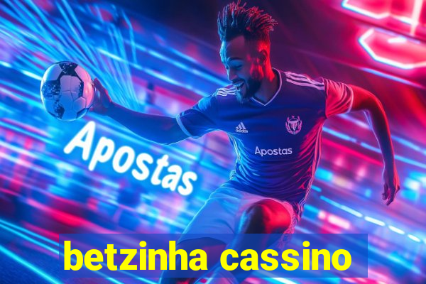 betzinha cassino